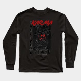 KARMA snake life Long Sleeve T-Shirt